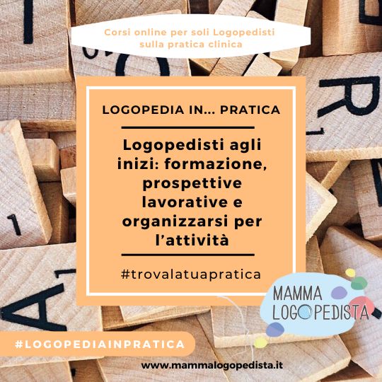 Logopedisti agli inizi: formazione, prospettive lavorative e organizzarsi per l'attività