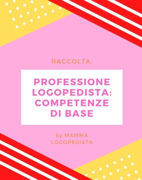 Professione Logopedista: competenze di base