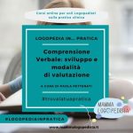 Comprensione verbale: sviluppo e modalità di valutazione (liv. 1) – a cura di Paola Pettenati