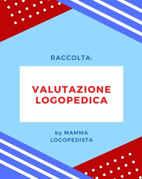 Valutazione Logopedica