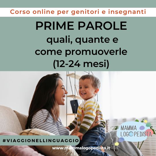 Prime parole: quali, quante e come promuoverle