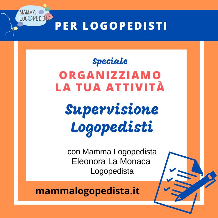 Supervisione per Logopedisti: speciale organizza l'attività