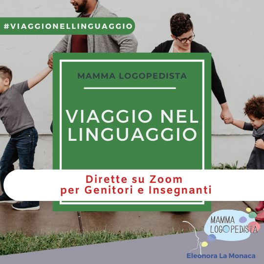 Incontri gratuiti su Zoom #viaggionellinguaggio (per Genitori e Insegnanti)