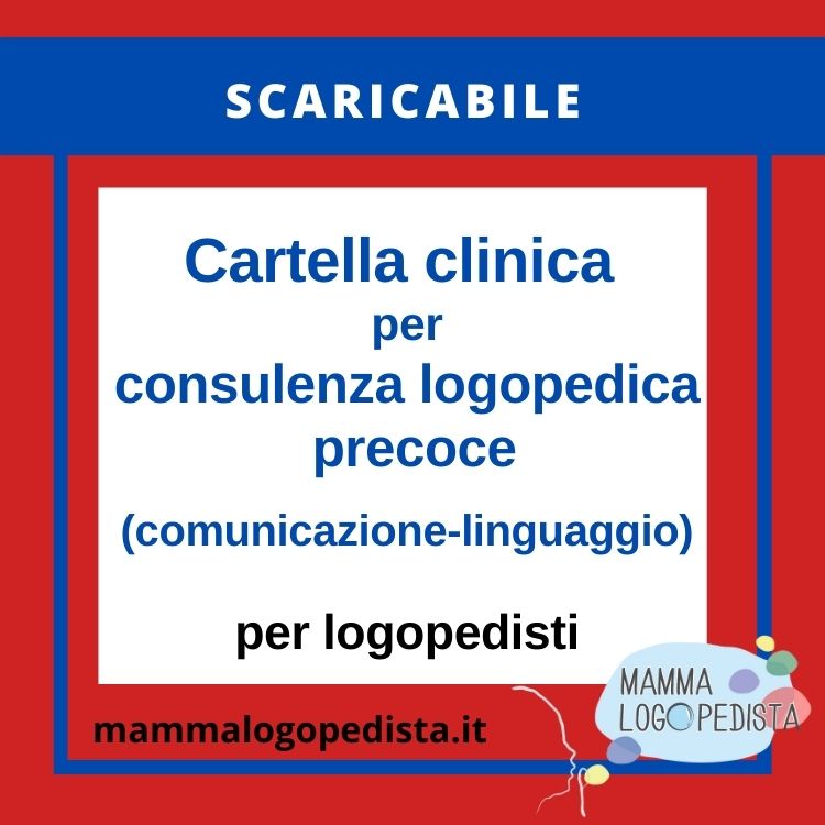Cartella Logopedica per consulenze precoci (12-30 mesi)